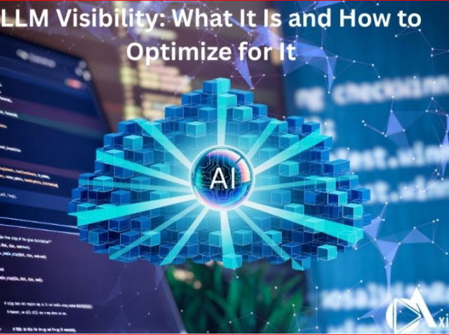 LLM-Visibility-What-It-Is-and-How-to-Optimize-for-It