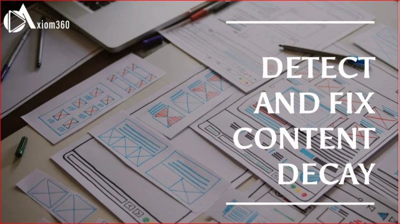 Content Decay Why Your Best-Performing Pages Are Quietly Losing Traffic Content Decay Why Your Best-Performing Pages Are Quietly Losing Traffic
